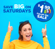 $1.99 Saturday Color Tag Sale