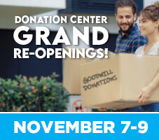 Donation Center Grand Re-Openings